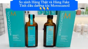 So sánh Hàng Thật và Hàng Fake — Tinh dầu dưỡng tóc Moroccanoil